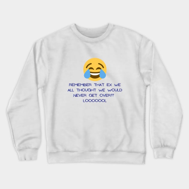 Narcissist Ex Crewneck Sweatshirt by twinkle.shop